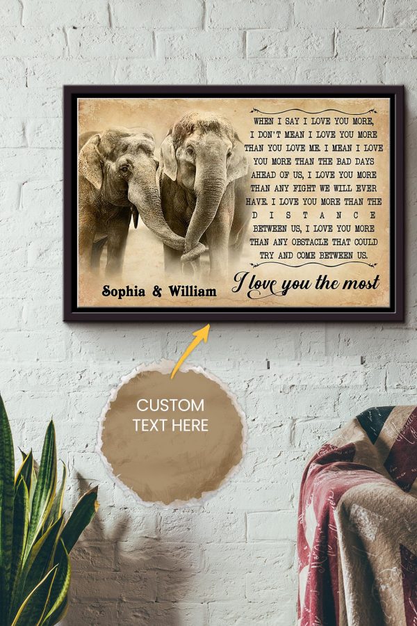 Elephant I Love You The Most Personalized Canvas Love Gift For Valentine Day Zoo Decor Elephant Lover Framed Matte Canvas Framed Prints, Canvas Paintings