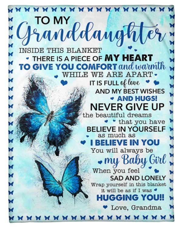 I Believe In You Grandma To Granddaughter Blue Butterflies Fleece Blan